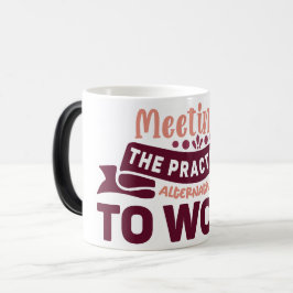 Taza Mágica Mug Magic Funny Office Coffee Quotes