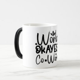 Taza Mágica Mug Magic Funny Office Coffee Quotes