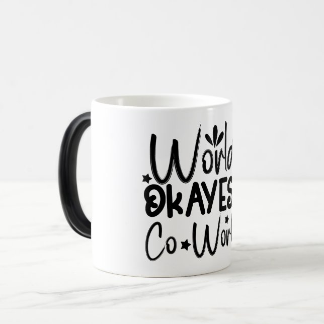 Taza Mágica Mug Magic Funny Office Coffee Quotes (Anverso izquierdo)