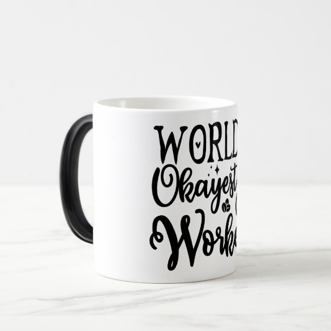 Taza Mágica Mug Magic Funny Office Coffee Quotes (Anverso izquierdo)
