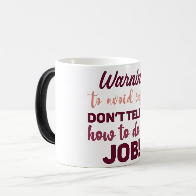 Taza Mágica Mug Magic Funny Office Coffee Quotes