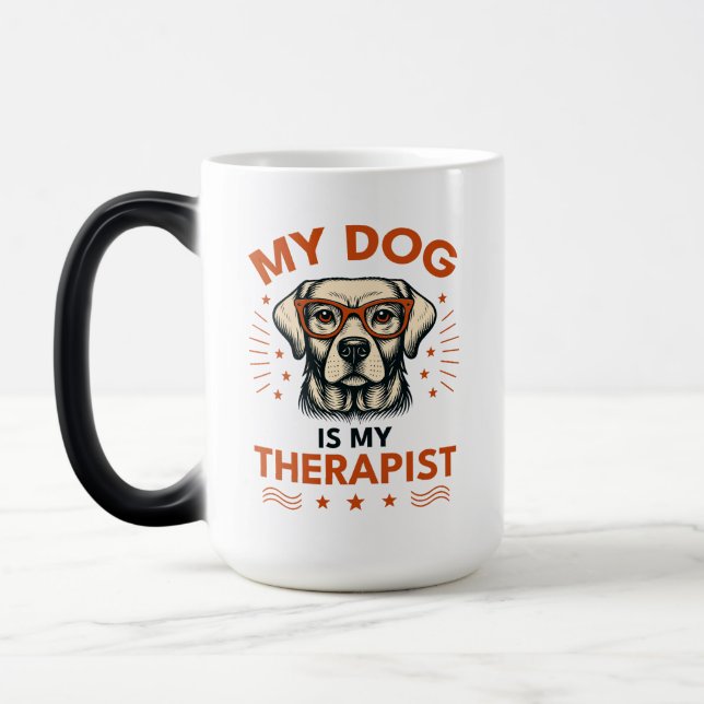Taza Mágica My dog is my therapist (Izquierda)