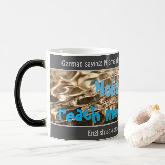 Taza Mágica Nadie me puede llegar al agua - ¡alemán tonto! (Con donut)