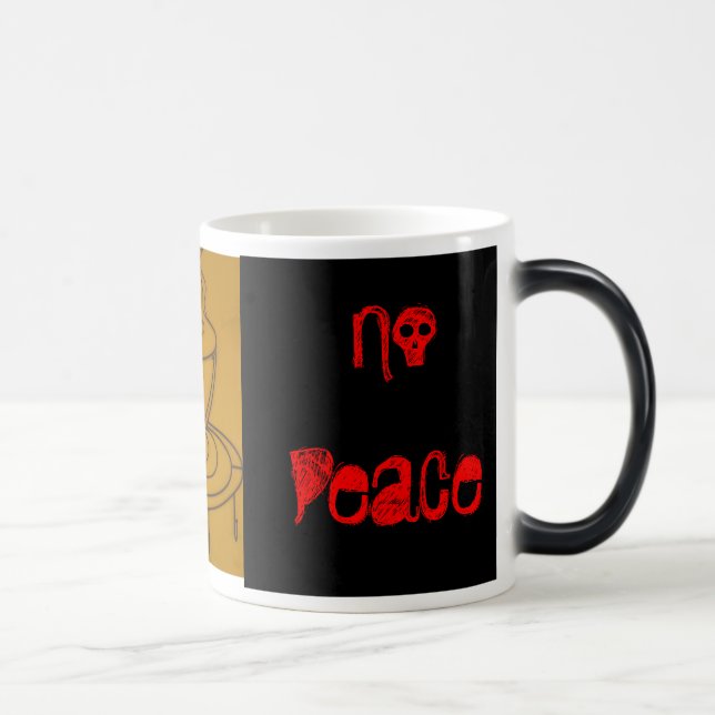 Taza Mágica Ningún café ninguna paz (Derecha)