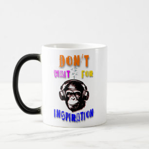 Taza Mágica No Esperes Inspiración