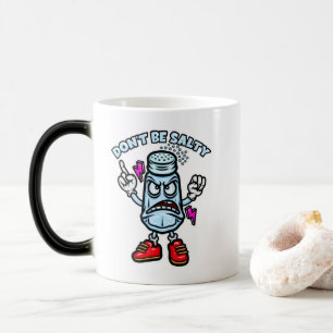 Taza Mágica No Estés Salado