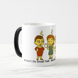 Taza Mágica No hablamos de cosas triviales. Hacemos sarcasmo y