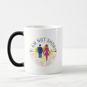Taza Mágica No soy corto pero eres alto