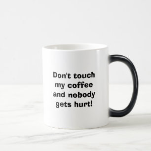 Taza Mágica ¡No toque mi café y nadie consigue daño! Café