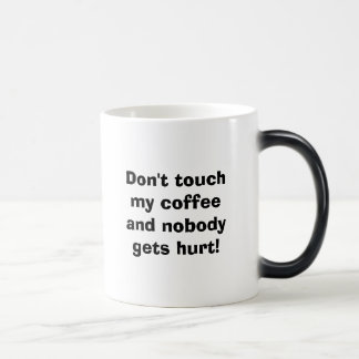 Taza Mágica ¡No toque mi café y nadie consigue daño! Café