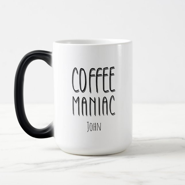 Taza Mágica Nombre personalizado Café Maniac - Gracioso (Izquierda)