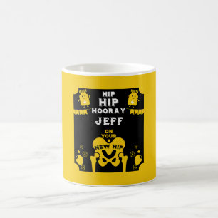 Taza Mágica Nuevo reemplazo de cadera se pone bien