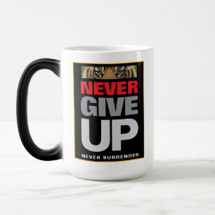 Taza Mágica Nunca rendirse nunca ante el éxito motivacional