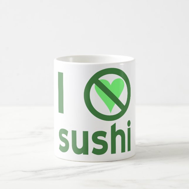 Taza Mágica Odio el Sushi No Amor  (Centro)
