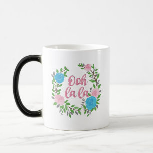 Taza Mágica Ooh La La - Frases Francesas
