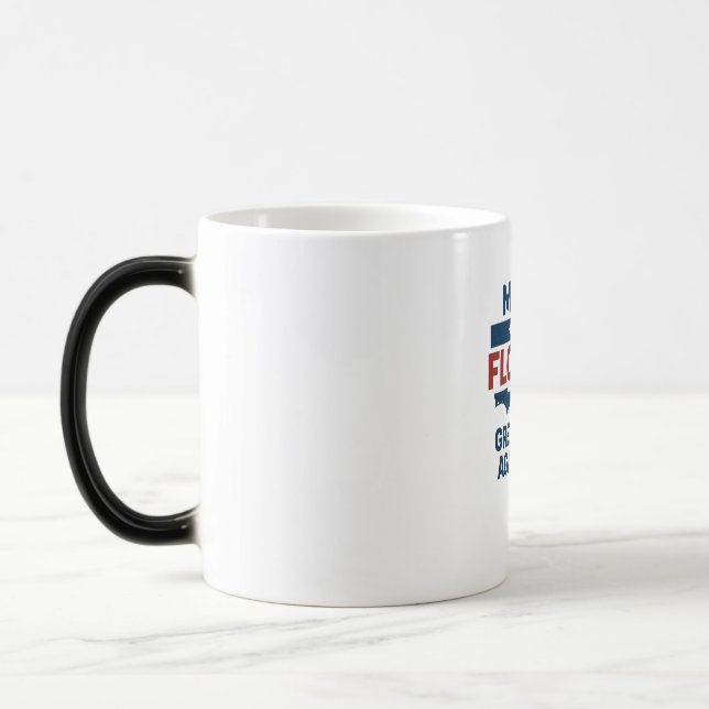 Taza Mágica  Patriotic Florida Design – “Make Florida Great '' (Izquierda)