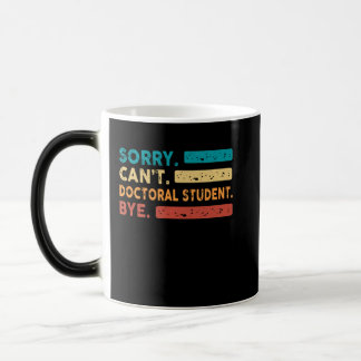 Taza Mágica Perdón Por El Cant Doctoral Bye, Gracioso Doctoral