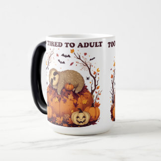 Taza Mágica Perezoso Demasiado Cansado para Ser Adulto