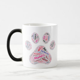 Taza Mágica Perro Paw Imprimir Word Art