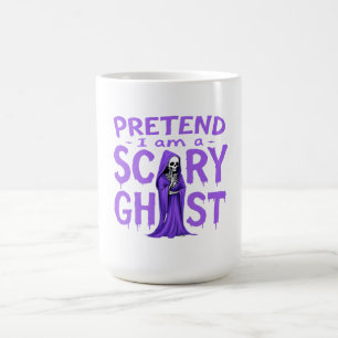 Taza Mágica Pretende que soy un fantasma aterrador - Halloween