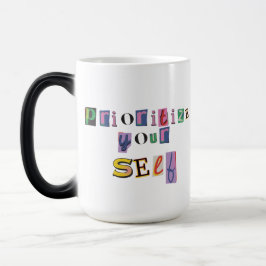 Taza Mágica Prioriza a ti mismo