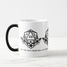 Taza Mágica Que los malos tiempos se vayan a los dados