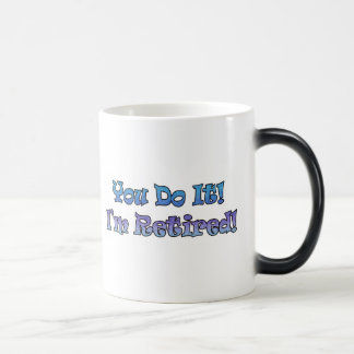 Taza Mágica Regalos del retiro y camisetas del retiro