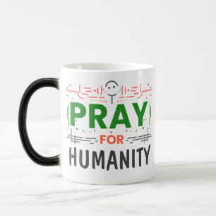 Taza Mágica Rezar por: Honrando a la Humanidad