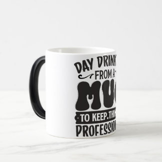 Taza Mágica Sarcastic Coffee Quotes