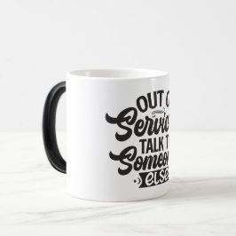 Taza Mágica Sarcastic Coffee Quotes
