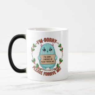 Taza Mágica Siento haberme manchado, por favor, perdóname. Apo
