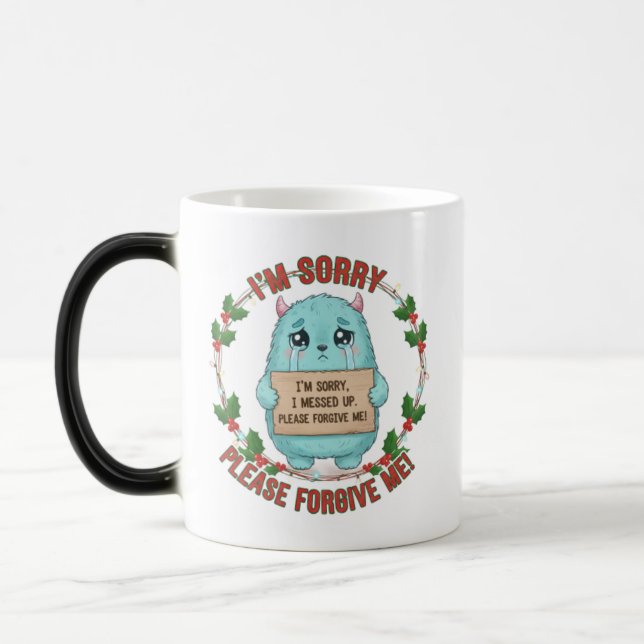 Taza Mágica Siento haberme manchado, por favor, perdóname. Apo (Izquierda)