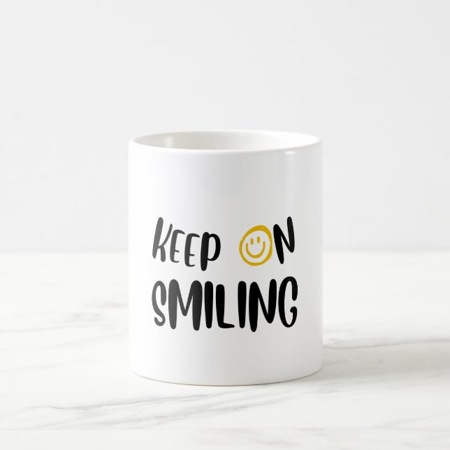Taza Mágica Sigue sonriendo (Centro)