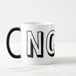 Taza Mágica sin miedo, sin duda, sin arrepentimiento