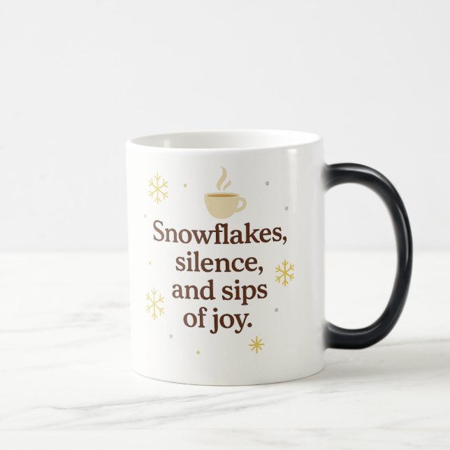 Taza Mágica Snowflakes, Silence, and Sips of Joy | Cozy Winter (Derecha)