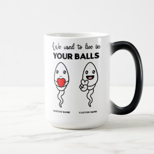 Taza Mágica Solíamos Vivir En Tus Bolas, Nombre Personalizado