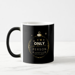 Taza Mágica Solo soy una persona matutina el 25 de diciembre g