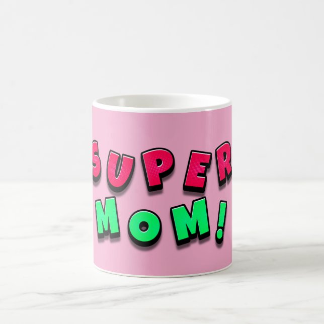 Taza Mágica Super Mamá (Centro)
