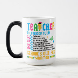 Taza Mágica TEACHER The Freedom Tour Funny End of Year Teacher