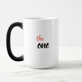 Taza Mágica The One Coffee Mug