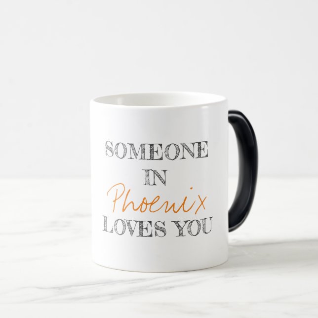 Taza Mágica Tipografía moderna Alguien en la UBICACIÓN te ama (Anverso derecho)