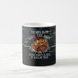 TAZA MÁGICA TRUMP MUERTO LF VG HG TRUMP SALVA FECHA T REPÚBLIC