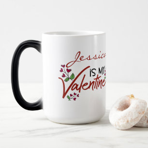 Taza Mágica Tú eres mi Valentín personalizada
