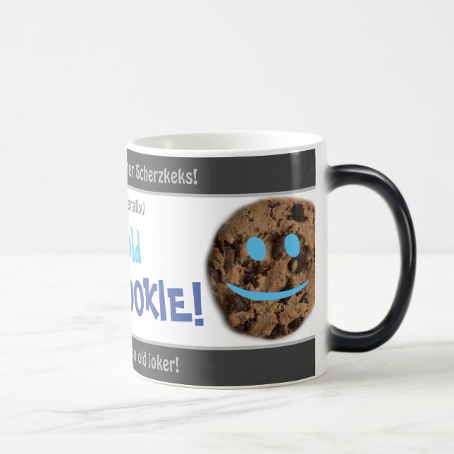 Taza Mágica ¡Tu viejo CHISTE COOKIE - tonto traducido alemán! (Derecha)