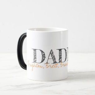 Taza Mágica Typografía moderna DADDY NOMBRES DE NIÑOS Keepsake