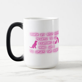Taza Mágica Ve a acampar, no discutas el punto.