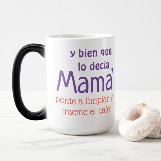 Taza Mágica y bien que lo de cia mama (Con donut)