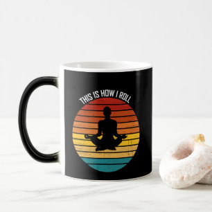 Taza Mágica Yoga Así Es Como Rueda Amante Del Hobby Divertido