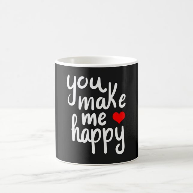 TAZA MÁGICA **YOU MAKE ME HAPPY** COFFEE MUG (Centro)