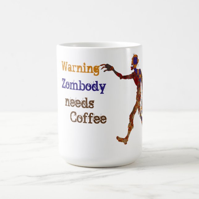 Taza Mágica Zombie Needs Coffee (Centro)